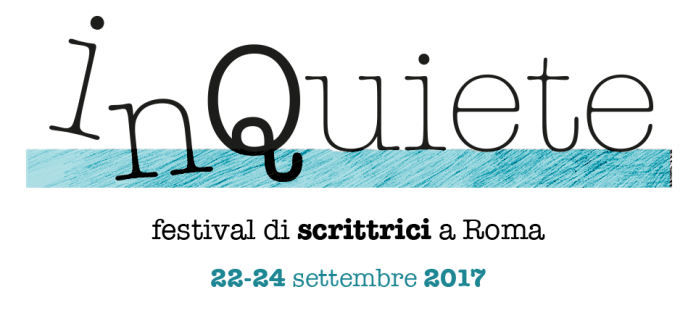 inquiete festival scrittrici a roma