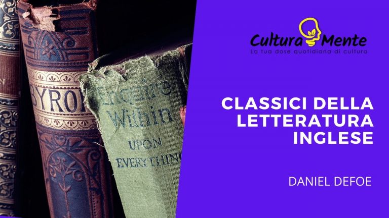 Daniel Defoe in pillole | Classici della letteratura inglese