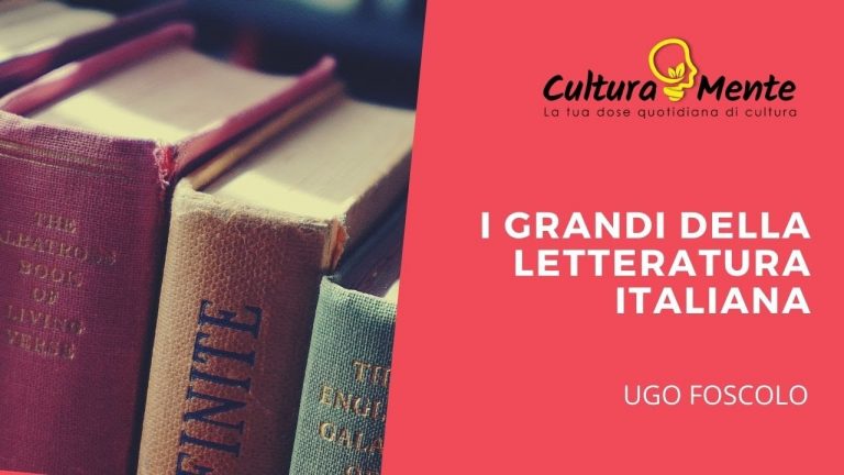 I grandi della letteratura italiana: Ugo Foscolo in 6 minuti