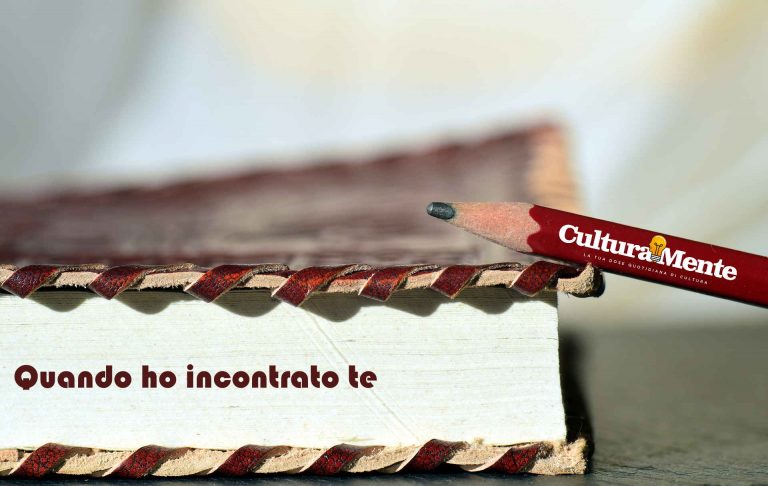 quando ho incontrato te - racconti estivi 2021